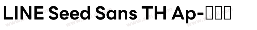 LINE Seed Sans TH Ap字体转换